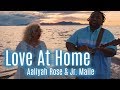 Love At Home - Aaliyah Rose & Jr. Maile (from Motion Picture 'Other Side Of Heaven 2')