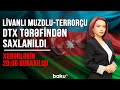 Livanlı muzdlu-terrorçu DTX tərəfindən saxlanıldı - Xəbərlərin 20:00 buraxılışı (02.12.2020)