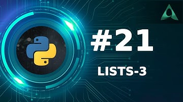 #Lists in Python - Part 3 (Python Tutorials)