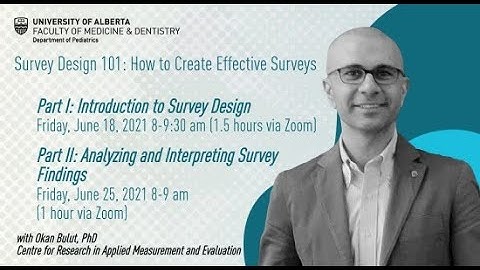 Survey Design 101, Part 1: Introduction to Survey Design