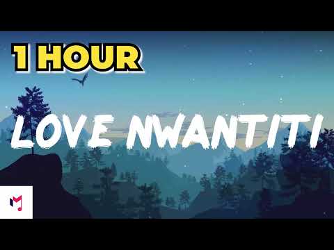 (1 HOUR) CKay - love nwantiti (ah ah ah) (Lyrics)