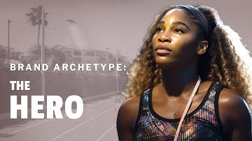 Brand Strategy 101: The Hero Brand Archetype