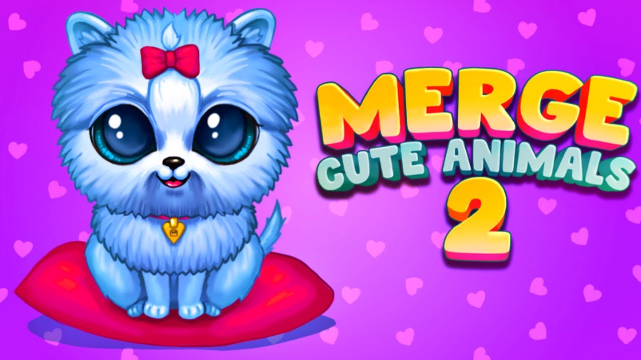 Merge Cute Animals 2: Pet merger (Gameplay Android) - YouTube