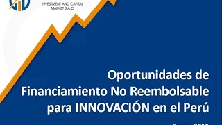 Oportunidades de Financiamiento No Reembolsable para INNOVACIÓN