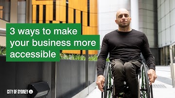 3 ways to make your business more accessible