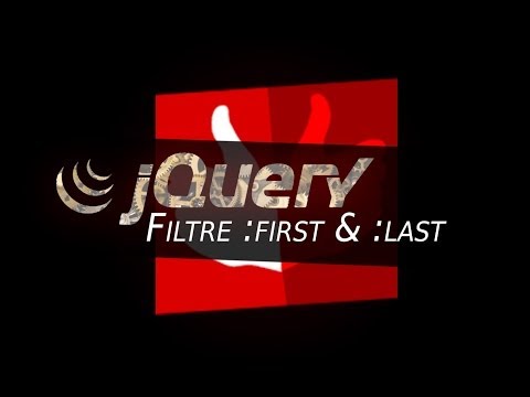 Comment marche jQuery ? #15 Filtre de sélection ":first" / ":last" pour garder le premier / dernier