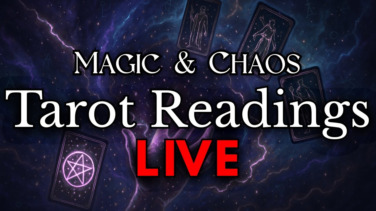 🔥 Magic & Chaos Tarot Live 🔮 Unveil the Hidden Messages of the Universe