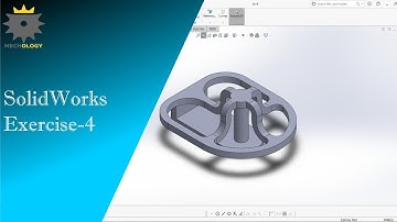SolidWorks Exercise-4 | SolidWorks Tutorial-4
