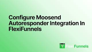 Moosend Autoresponder Integration is now LIVE inside FlexiFunnels 🚀
