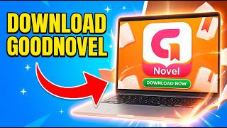 How To Download Install GoodNovel APP On