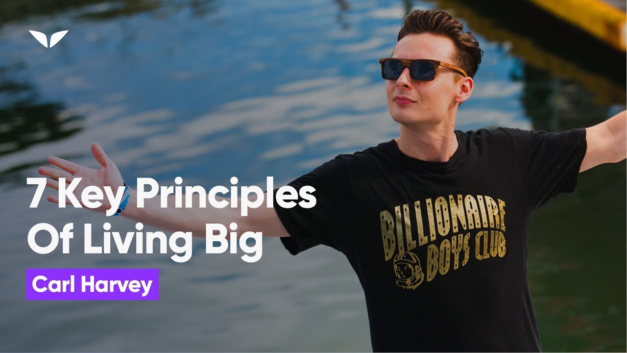 The Art of Living Big by Carl Harvey