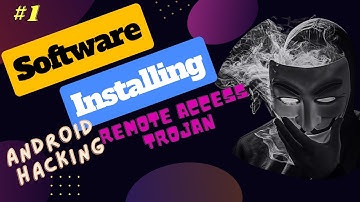 Software Installing#1 Remote Access Trojan(Android Hacking#(Phreak Hunk)