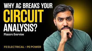 Phasors Explained for FE Electrical & PE Power Exam | Free Lecture