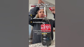 Ranking The Best Coke and Mentos Pranks Ever