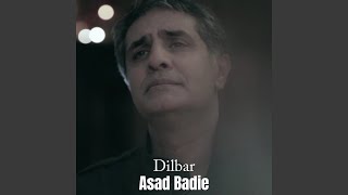 Dilbar - Asad Badie