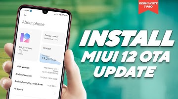 Official Way to Install MIUI 12.0.1.0 OTA Update on REDMI NOTE 7 PRO