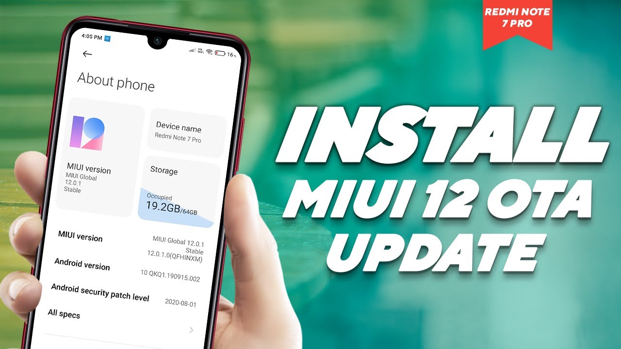 Official Way to Install MIUI 12.0.1.0 OTA Update on REDMI NOTE 7 PRO ...