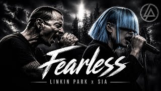 Linkin Park x Sia - Fearless (Motivational Anthem) [ Lyric Video]