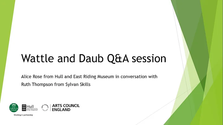 Wattle and Daub Q&A