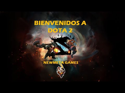 Bienvenidos a Dota 2