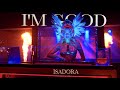 Isadora I M Good