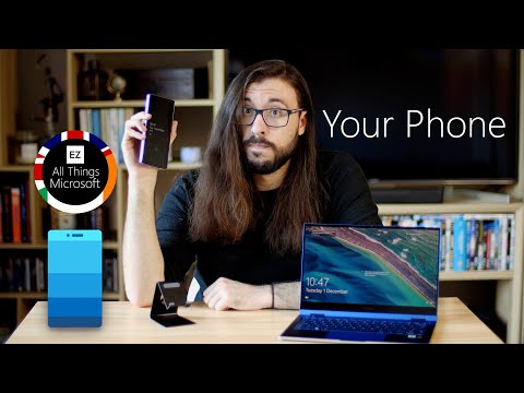 Your Phone on Windows 10 - Deep Dive