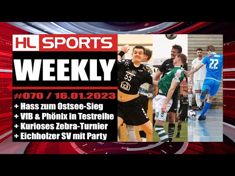 Hass zum Ostsee-Sieg + VfB & Phönix in Testreihe + Kurioses Zebra-Turnier + Eichholzer SV mit Party