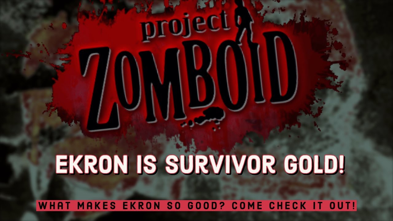Ekron is one of the BEST locations to base in project zomboid - YouTube