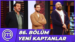 MasterChef Türkiye 86.Bölüm Özeti | YENİ TAKIMLAR