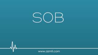 CNA Abbreviations: SOB