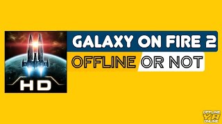 Galaxy on Fire 2™ HD game offline ya online || screenshot 1