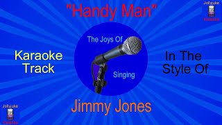 'Handy Man' - Karaoke Track - In The Style Of - Jimmy Jones