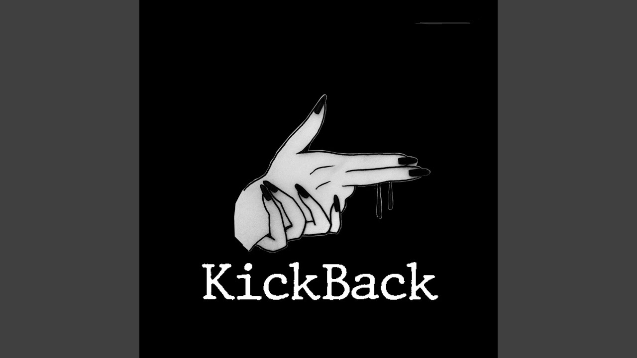 Obejrzyj KickBack w YouTube Obejrzyj KickBack w YouTube