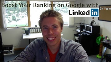 Boost Your Rank on Google w/ Linked-In