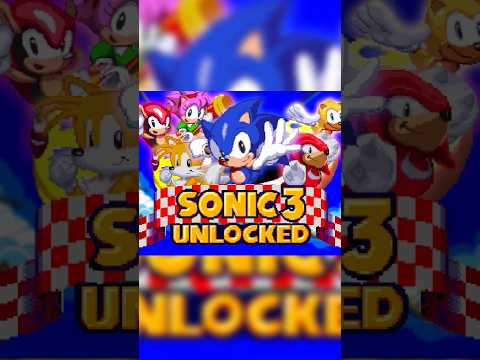 Sonic 3 Unlocked #shorts #sonic #sonic3
