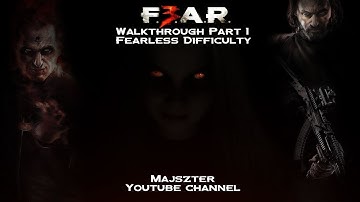 F.E.A.R. 3 Walkthrough Part 1 - Fearless Difficulty (HD 1080p)