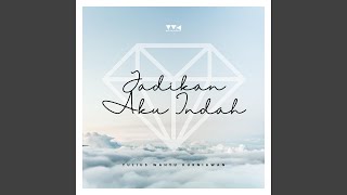Download lagu Jadikan Aku Indah