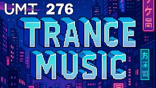 Umi 276 Trance Music Radioshow By Max Maksimov Progressive, Uplifting & Vocal Trance Live Megamix