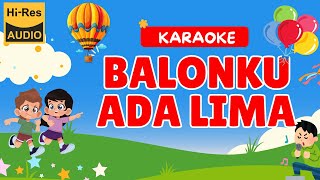 BALONKU ADA LIMA KARAOKE TANPA VOKAL (CHACHA)