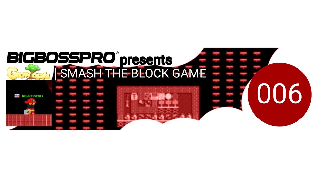 Growtopia | SMASH THE BLOCK GAME 006 + Going to the Random Worlds!