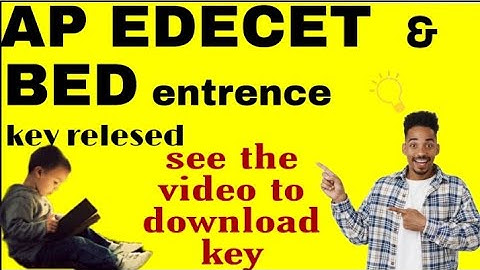 Ap EDCET Answer Key(Released)-2022|| B.ED EntranceExam AnswerKey-2022||Responsesheet,objections,etc.