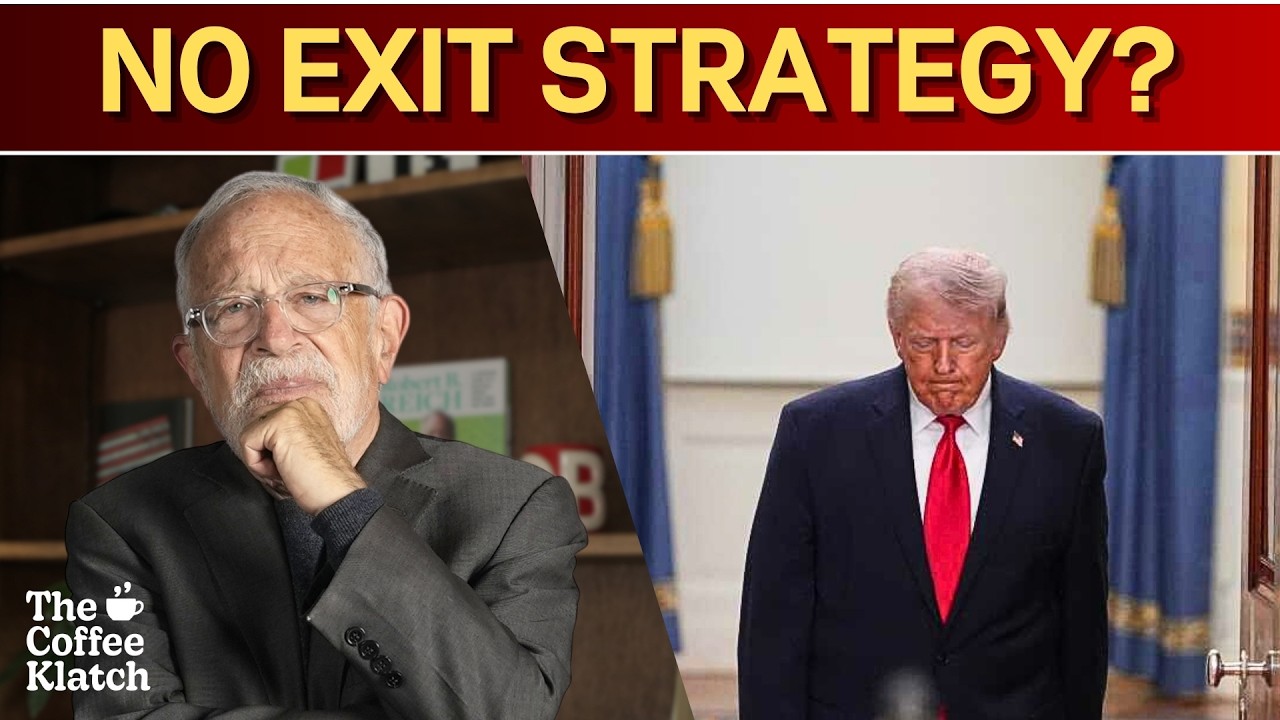 Is Iran Trump's Vietnam? | The Coffee Klatch with Robert Reich