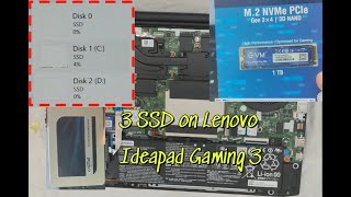 Installing 3 SSDs on Lenovo IdeaPad Gaming 3 Laptop