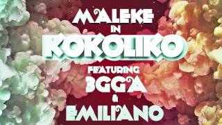 MALEKE ft. 3GGA & EMILIANO - KOKOLIKO (HD) Resimi