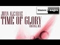 Juan Alcaraz - Time Of Glory
