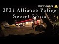 2021 Alliance Police Secret Santa