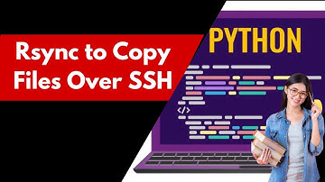How to Use Rsync Over SSH to Transfer Files Securely | Ultimate Rsync Tutorial for Beginners