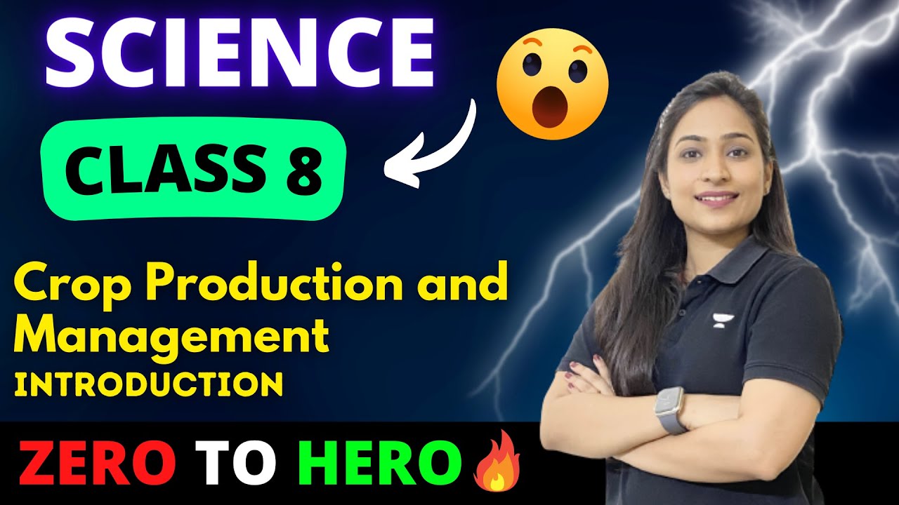 Introduction To Crop Production And Management Chapter 1 Class 8 Introduction to crop production and management chapter 1 class 8
