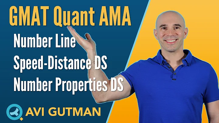 Number Properties DS, Number Line Reciprocals, Speed Distance DS: Quant Reasoning AMA