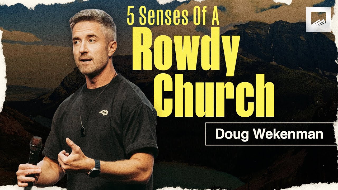 God's Vision for the Church | Doug Wekenman Sermon | Red Rocks Church